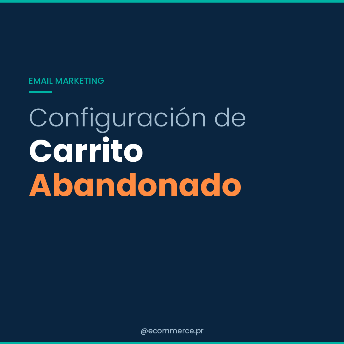 Configuración de Carrito Abandonado